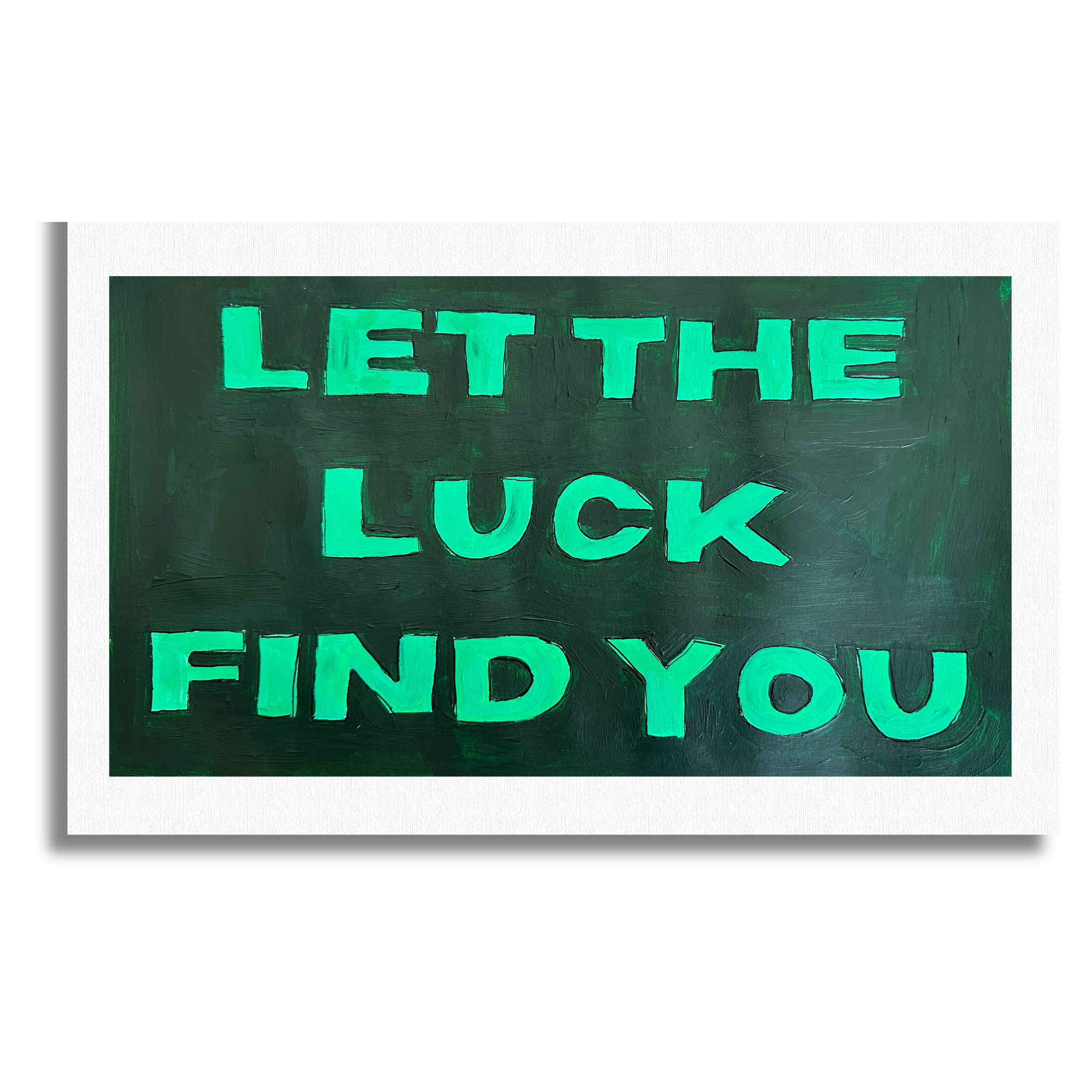 Luck Finder Let The Luck Find You - Print – TAYLER COOK ART
